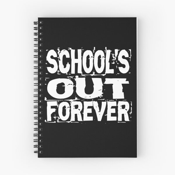 Item preview, SCHOOL'S OUT FOREVER designed and sold by joulay.