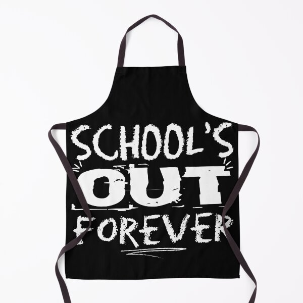 Item preview, SCHOOL'S OUT FOREVER designed and sold by joulay.
