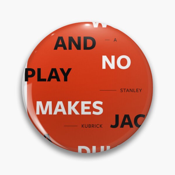 Item preview, Makes Jack a dull boy  Jack Nicholson  designed and sold by ColteAuer.