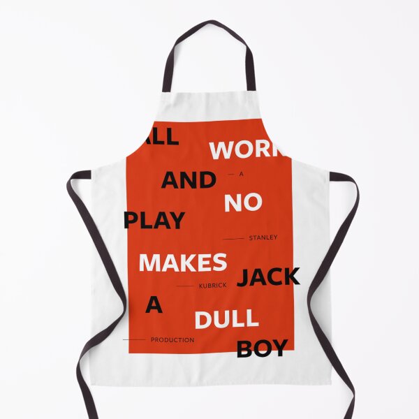 Item preview, Makes Jack a dull boy  Jack Nicholson  designed and sold by ColteAuer.