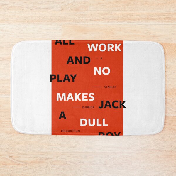 Item preview, Makes Jack a dull boy  Jack Nicholson  designed and sold by ColteAuer.