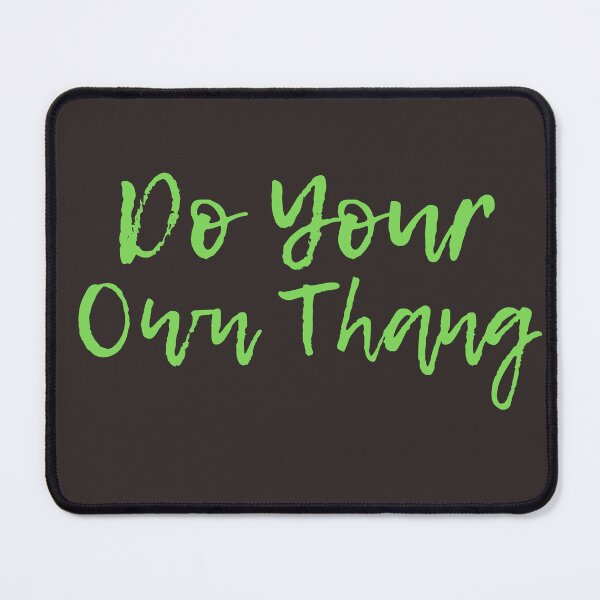 Item preview, Do Your Own Thang Tshirts designed and sold by Shevonda Thomas.