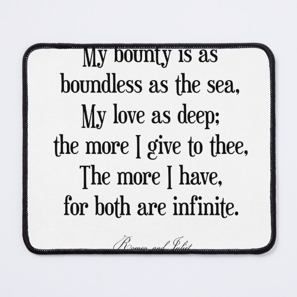 Item preview, My bounty is as boundless as the sea - William Shakespeare Quote - Literature - Typography Print designed and sold by Studio Grafiikka.