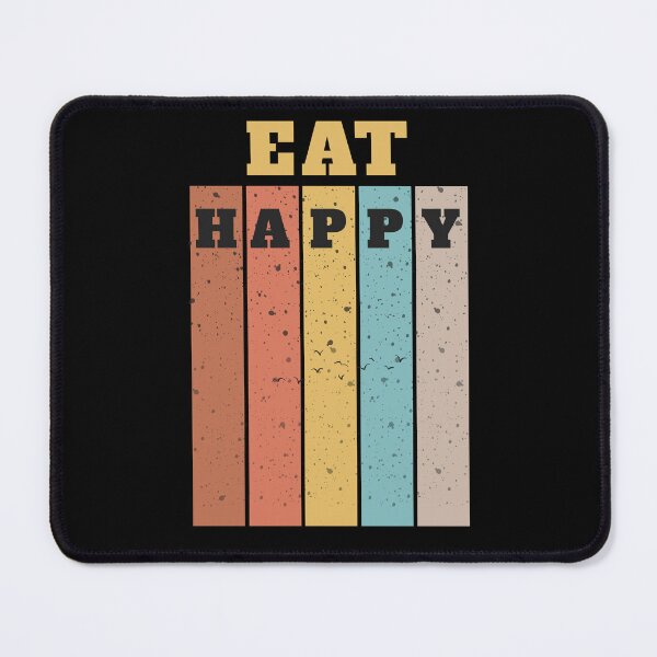 Item preview, Eat Happy Not Healthy Retro Text Design designed and sold by Harsh Katariya.