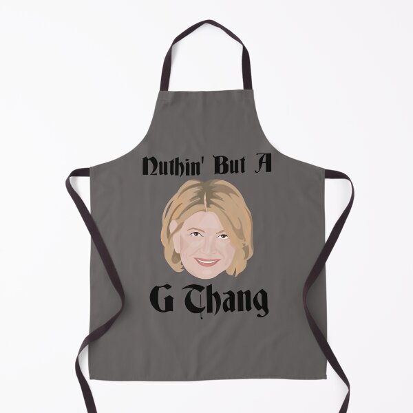 Item preview, Martha Stewart G Thang designed and sold by LinetteBlan.