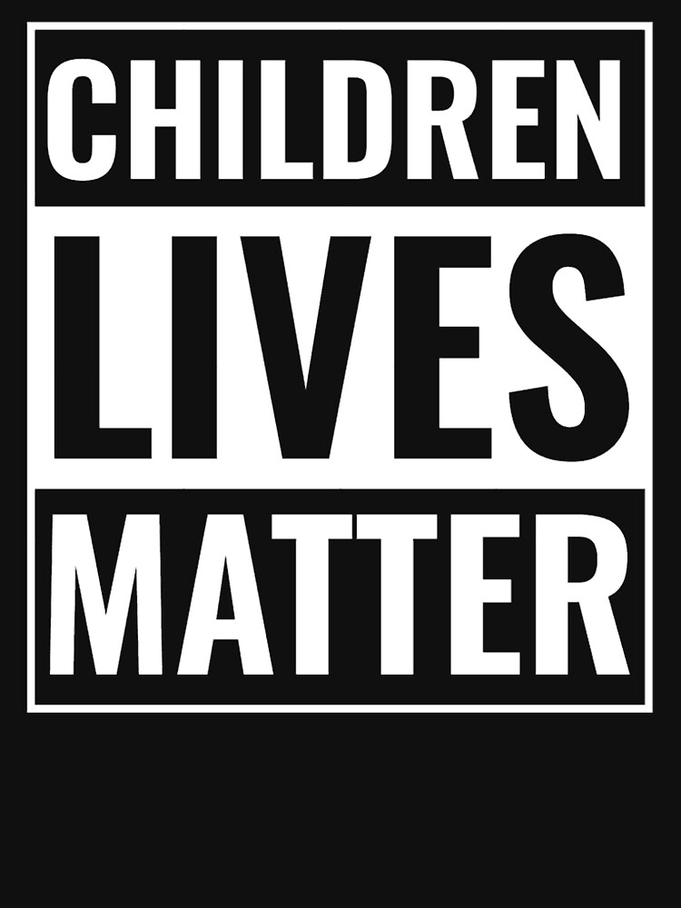 Disover Children Lives Matter -End Pedophilia Classic T-Shirt