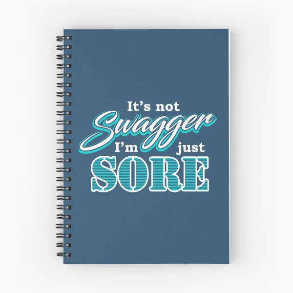 Item preview, It_s Not Swagger I_m Just Sore Funny t designed and sold by FreshlyFitteds.