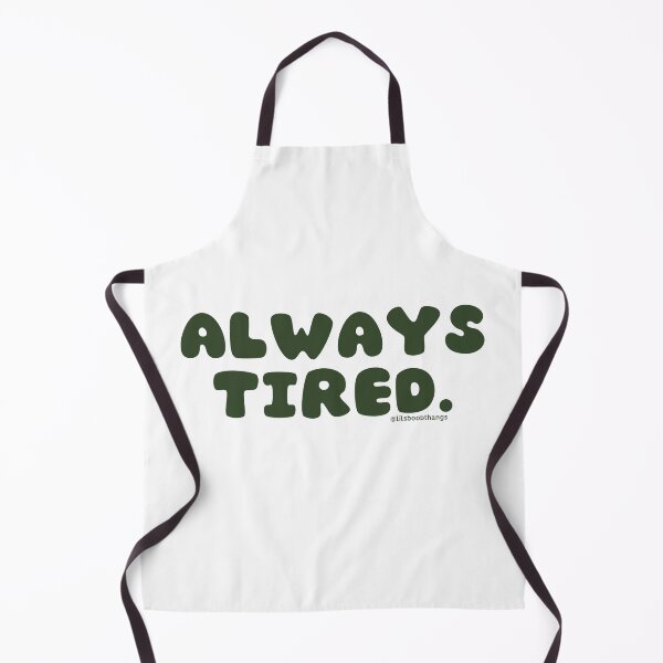 Item preview, Always tired. v24 | @lilsboobthangs designed and sold by lilsboobthangs.