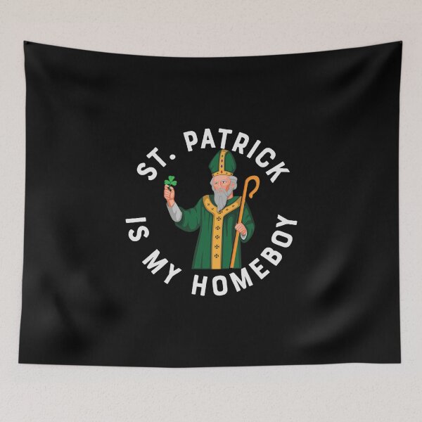 Item preview, st patrick is my homeboy designed and sold by kasisolusi.