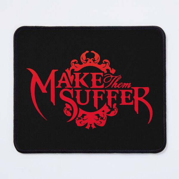 Item preview, Make Them Suffer Merch designed and sold by xDumpTruckx.