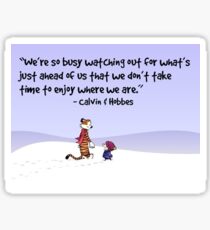 Calvin and Hobbes Quote Sticker
