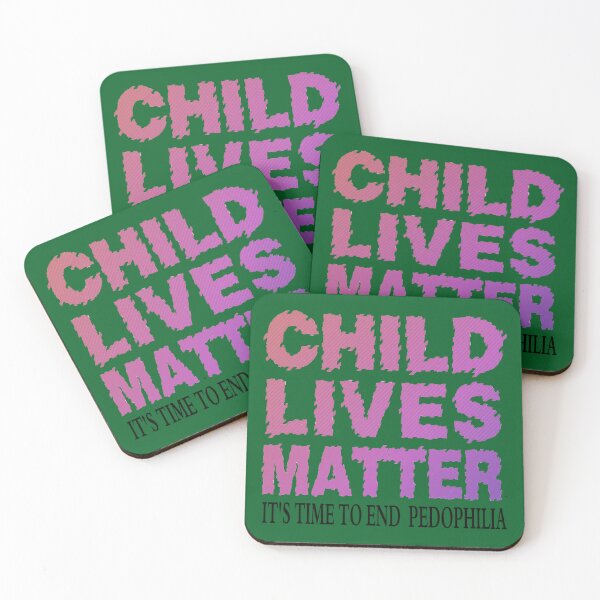 Item preview, Child Lives Matter- End Pedophilia  designed and sold by nuocchaysiet.