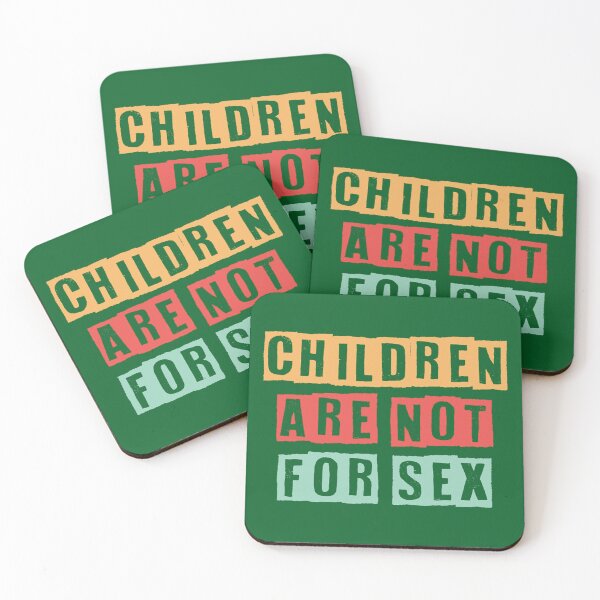 Item preview, Children Are Not For Sex designed and sold by nuocchaysiet.