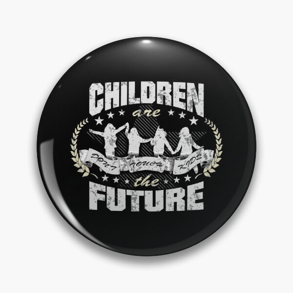 Item preview, Children are the future! designed and sold by nuocchaysiet.