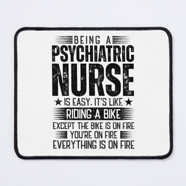 Item preview, Being A Psychiatric Nurse Is Easy designed and sold by wittyshop.