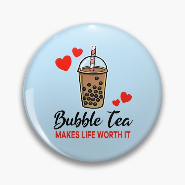 Item preview, Bubble Tea makes life worth it designed and sold by jonmlam.