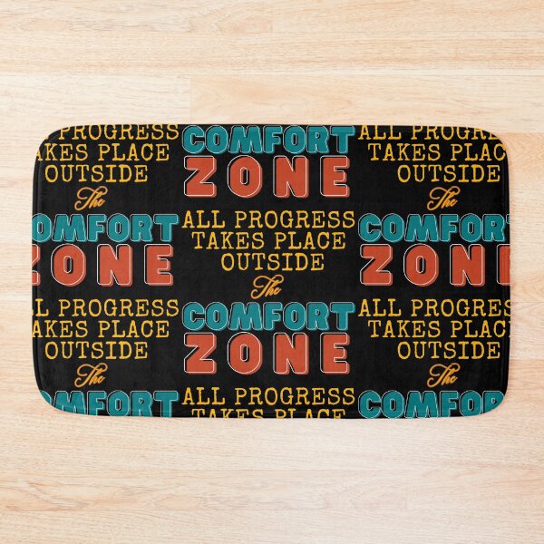 Item preview, All Progress Takes Place Outside The Comfort Zone designed and sold by magdalastudiodesign.