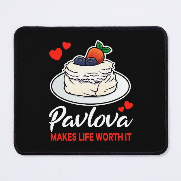 Item preview, Pavlova makes life worth it saying designed and sold by jonmlam.