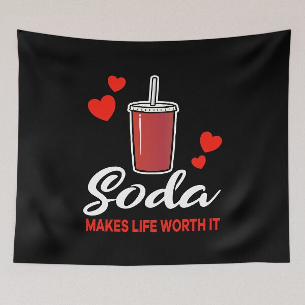 Item preview, Soda makes life worth it saying designed and sold by jonmlam.