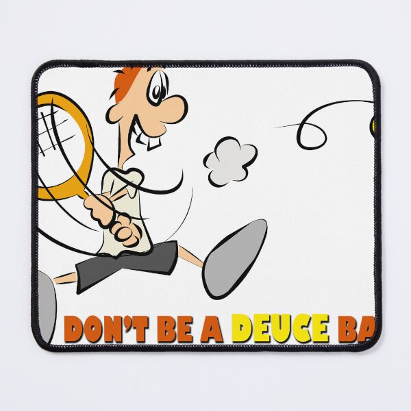 Item preview, Don’t be a tennis deuce bag designed and sold by likbatonboot.
