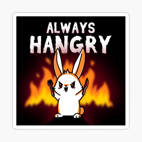 Always hangry bunny Sticker