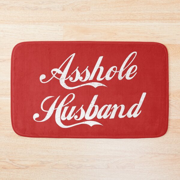 Item preview, Asshole husband designed and sold by by-ariel24.