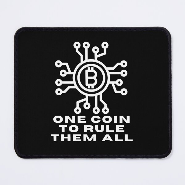 Item preview, One coin to rule them all - Bitcoin designed and sold by KingWorkshop.