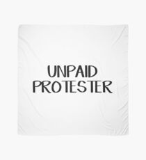 Unpaid protester Scarf