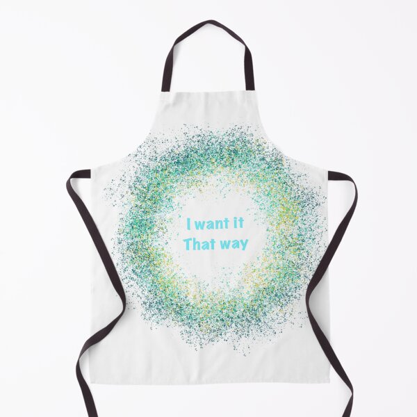 Item preview, I want it that way designed and sold by Hannonaa.