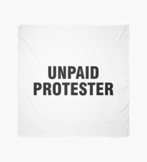Unpaid protester Scarf