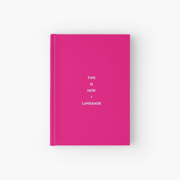 This Is How I Language Hardcover Journal