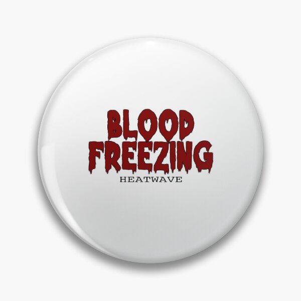 Item preview, HEATWAVE (BLOOD FREEZING) designed and sold by RICK-TURNER.