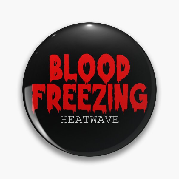 Item preview, HEATWAVE (BLOOD FREEZING) #2 designed and sold by RICK-TURNER.