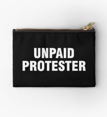 Unpaid protester Studio Pouch
