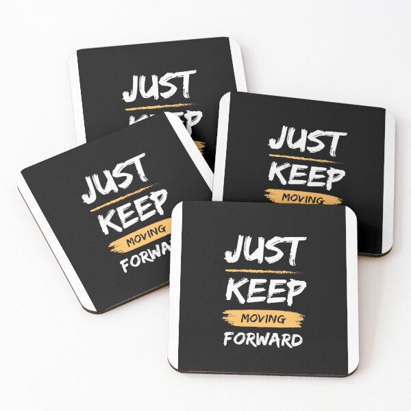 Item preview, Just keep moving forward designed and sold by G-mAk Creations.