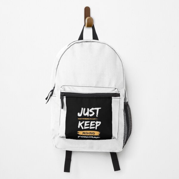 Item preview, Just keep moving forward designed and sold by G-mAk Creations.
