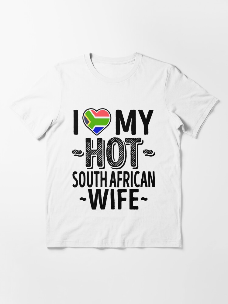 I Love My Hot South African Wife Cute South Africa Couples Romantic Love T Shirts And Stickers 6453