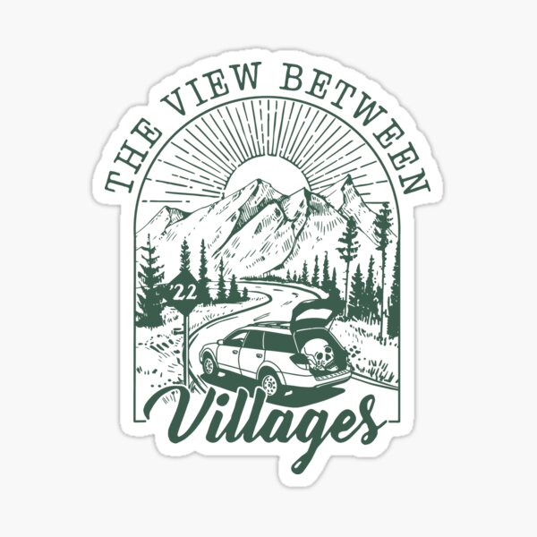 The View Between Villages - Vintage Stick Season Summer Tour 2023 Sticker