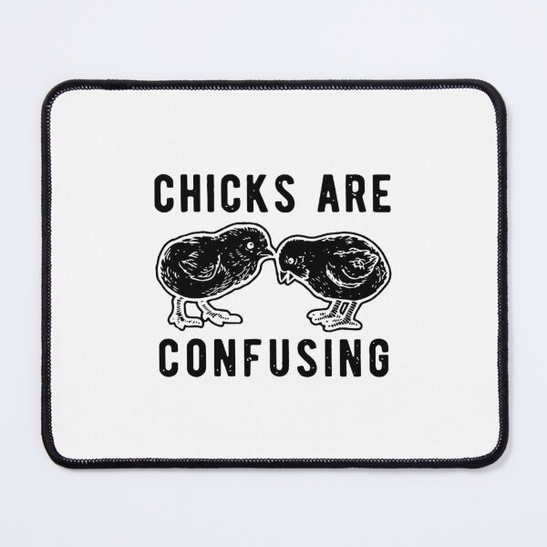 Item preview, Chicks Are Confusing,Farm Owners Gift,Funny Cock,Funny Pick Up Line designed and sold by ElizabethasTiff.