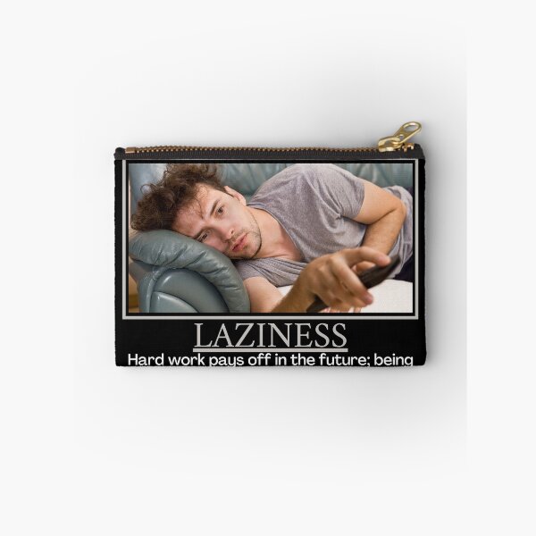 Item preview, Laziness- Demotivational Poster designed and sold by DesignsByDaddy.