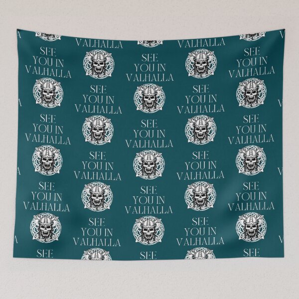 Item preview, See you in Valhalla Viking quote     designed and sold by richartylewis.