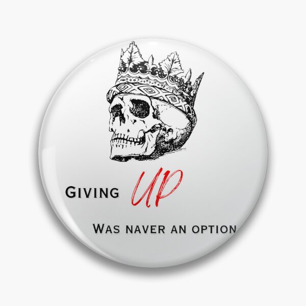 Item preview, Giving Up Was Never An Option  designed and sold by stylestamp .0.