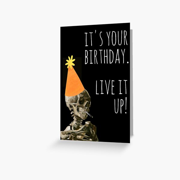 Item preview, Funny Birthday Dark Humor Memento Mori Skeleton designed and sold by kierkegaard.