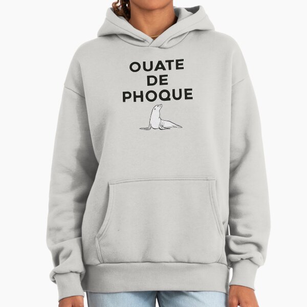 Sweat WHAT THE PHOQUE - Le Roi Du T-Shirt