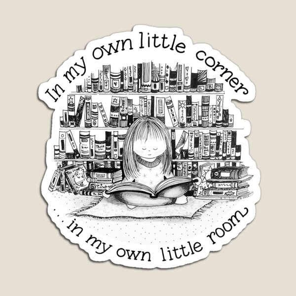 In My Own Little Corner (White and Blue Background) Magnet