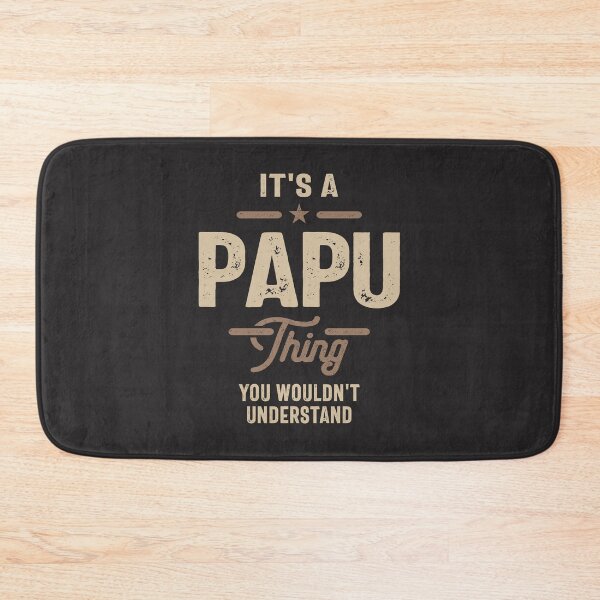 Item preview, Papu Thing - Dad & Grandpa Wisdom designed and sold by cidolopez.