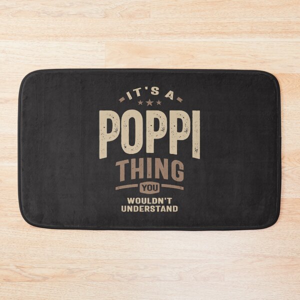 Item preview, Poppi Thing - Dad Grandpa - You Wouldn't Understand designed and sold by cidolopez.