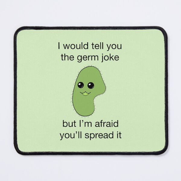 Item preview, Germ Joke designed and sold by peachesandfizz.