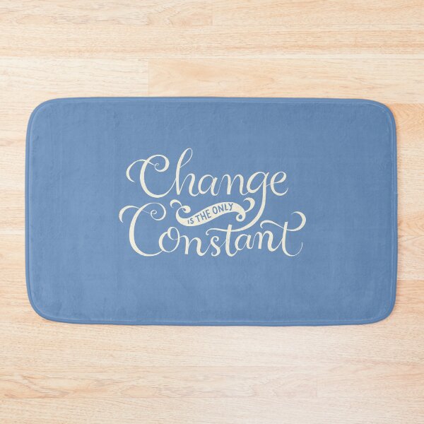 Item preview, Change is the only constant designed and sold by Theresa Ahlman.