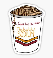 that’s a lot of sodium Sticker